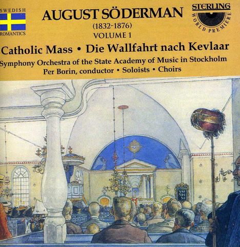 August Söderman (1832-1876): Katholische Messe, CD