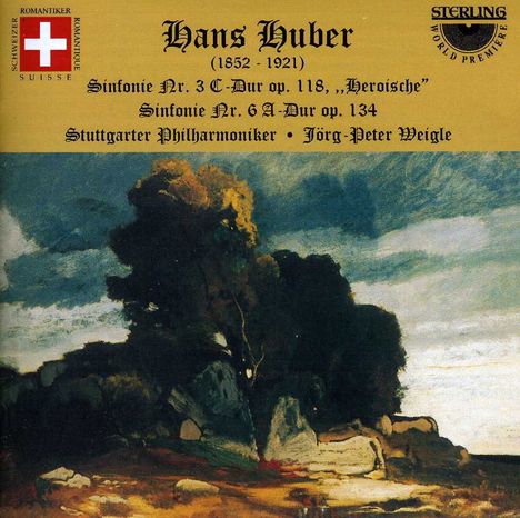 Hans Huber (1852-1921): Symphonien Nr.3 &amp; 6, CD