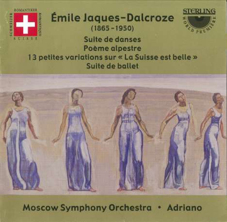 Emile Jaques-Dalcroze (1865-1950): Suite de Danses, CD
