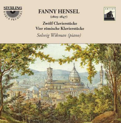 Fanny Mendelssohn-Hensel (1805-1847): 12 Charakterstücke "Für Felix", CD
