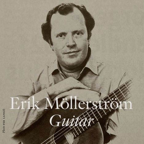 Erik Möllerström, Gitarre, 3 CDs