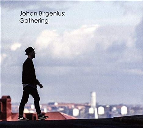 Johan Birgenius: Gathering, CD