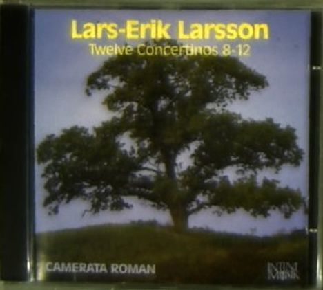 Lars-Erik Larsson (1908-1986): Concertini op.45 Nr.8-12, CD