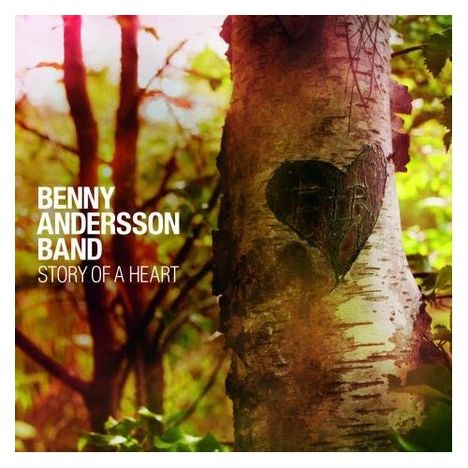 Benny Andersson (ABBA): Story Of A Heart, CD