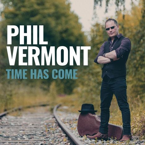 Phil Vermont: Time Has Come, CD