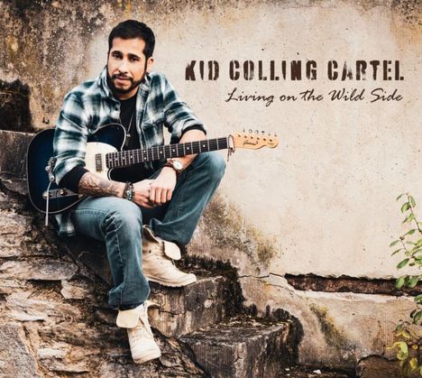 Kid Colling Cartel: Living On The Wild Side, LP