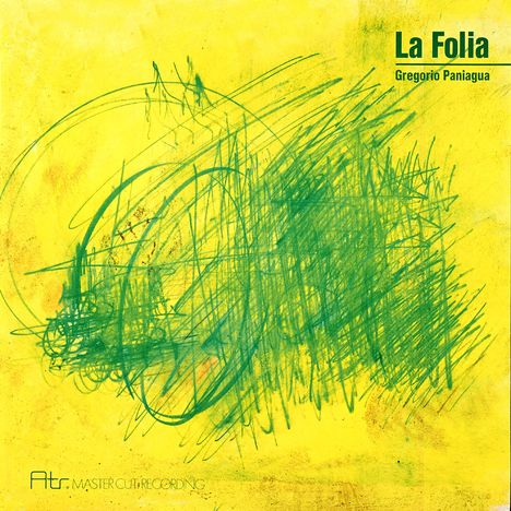 Gregorio Paniagua: La Folia (180g) (ATR Mastercut), LP