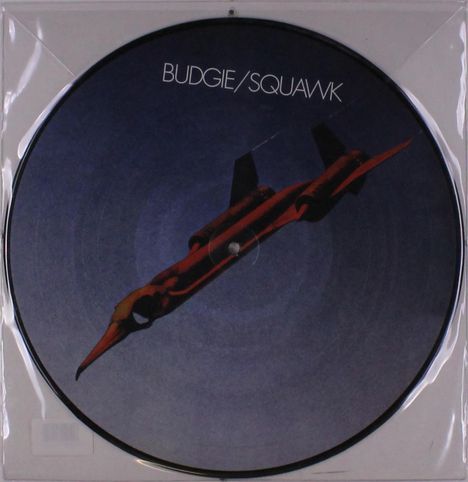 Budgie: Squawk (Picture Disc), LP