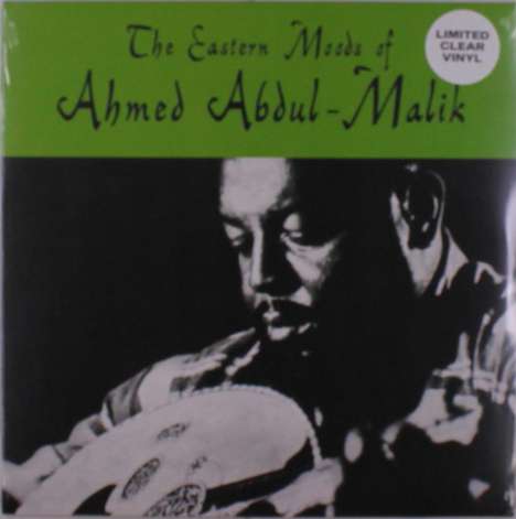 Ahmed Abdul-Malik: Eastern Moods Of (Limited Edition) (Clear Vinyl), LP