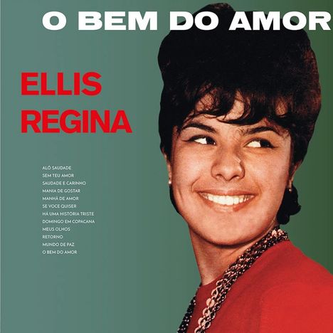Ellis (Elis) Regina: O Bem Do Amor (Limited Clear Vinyl), LP