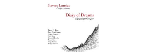 Stavros Lantsias: Diary Of Dreams (180g) (Limited Edition), 2 LPs