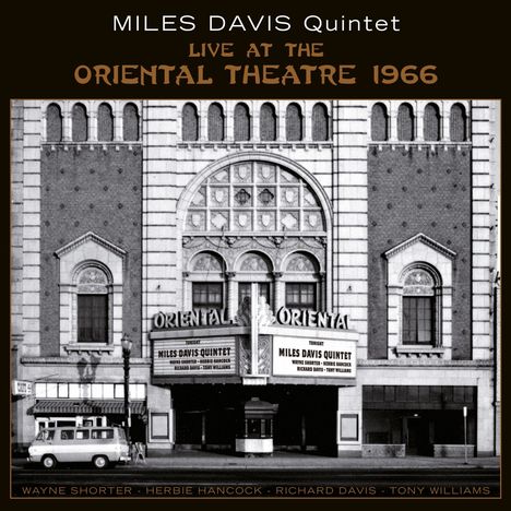 Miles Davis (1926-1991): Live At The Oriental Theatre 1966 (180g) (Limited Edition), 2 LPs