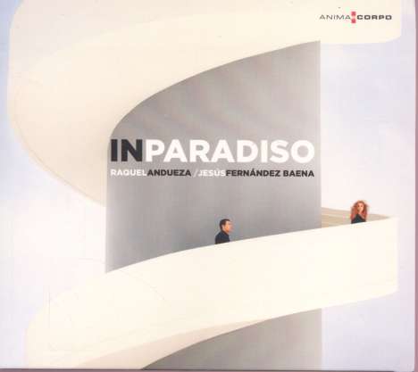 Raquel Andueza - In Paradiso, CD