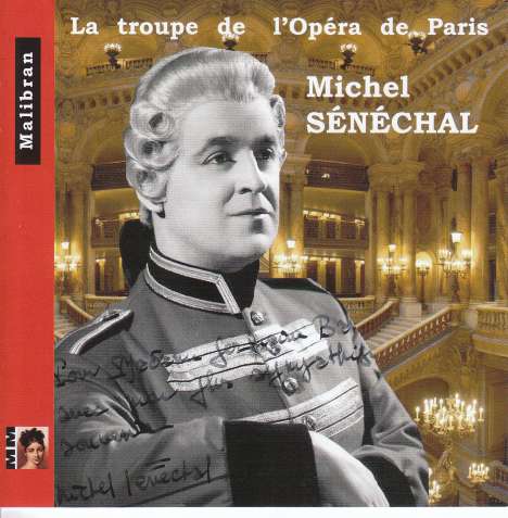 Michel Senechal - La troupe de l'Opera de Paris, CD