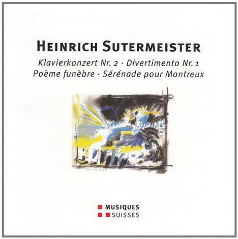 Heinrich Sutermeister (1910-1995): Klavierkonzert Nr.2, CD