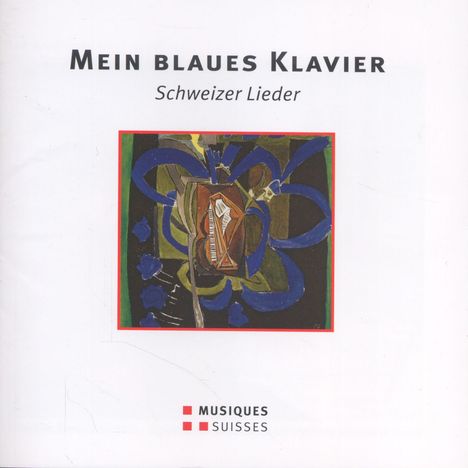 Noemi Nadelmann - Mein blaues Klavier (Schweizer Lieder), CD