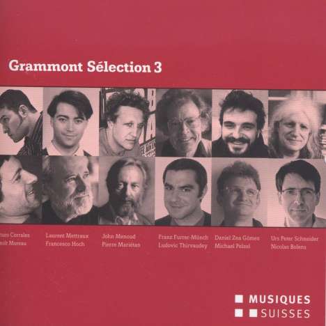 Grammont Selection 3 - Creations de l'annee 2009, 2 CDs