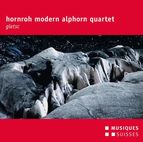Hornroh Modern Alphorn Quartet - Gletsc, 2 CDs