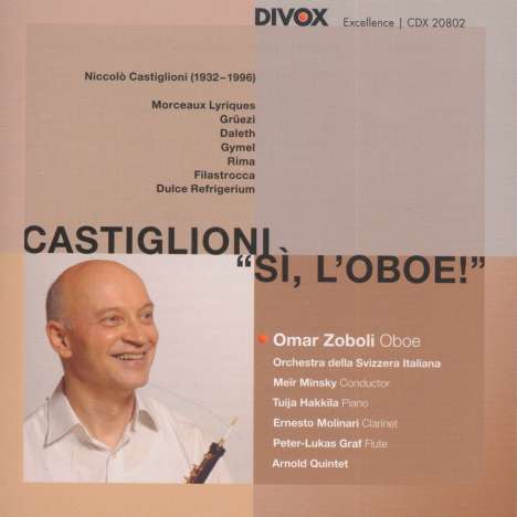 Niccolo Castiglioni (1932-1996): Kammermusik für Oboe "Si, l'Oboe", CD