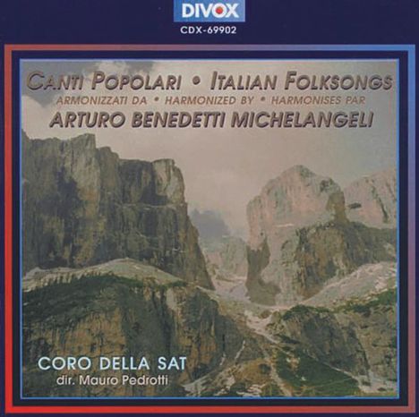 Arturo Benedetti Michelangeli (1920-1994): Canti Populari - Volkslied-Bearbeitungen, CD