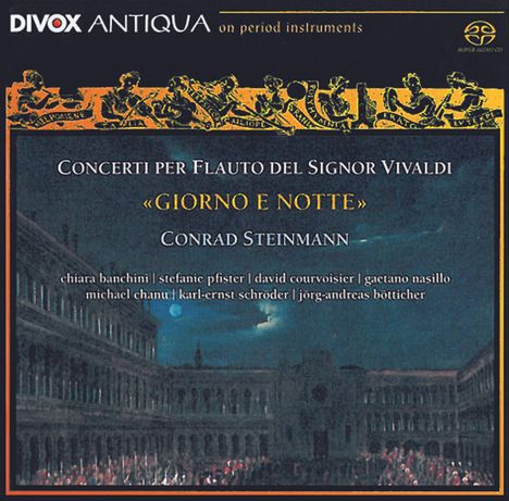 Antonio Vivaldi (1678-1741): Flötenkonzerte RV 108,428,437,439,443 - "Giorno e Notte", Super Audio CD