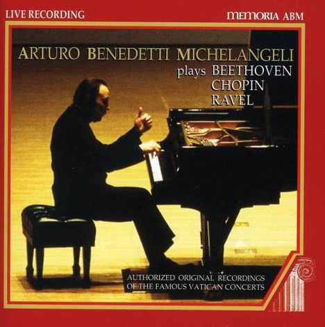 Arturo Benedetti Michelangeli - Vatican Concert, CD