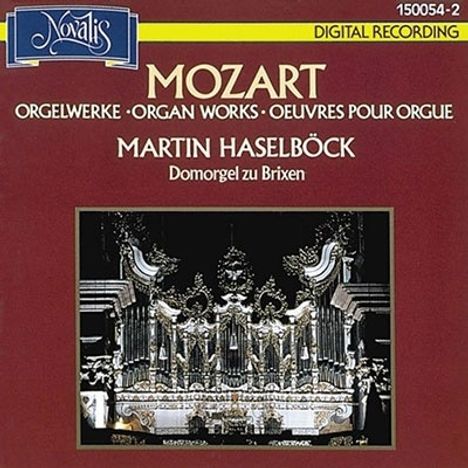Wolfgang Amadeus Mozart (1756-1791): Orgelwerke, CD