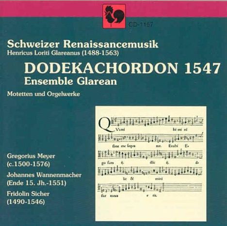 Schweizer Renaissancemusik - H.L.Glareanus - Dodekachordon, CD