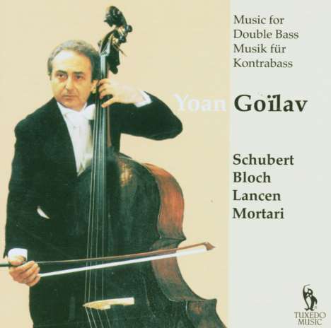 Yoan Goilav - Musik für Kontrabass, CD
