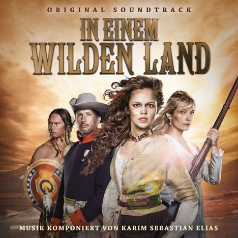 Filmmusik: In einem wilden Land, CD