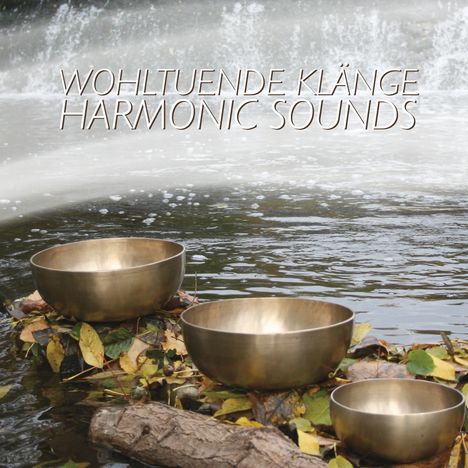 Lilo Bako: Wohltuende Klänge - Harmonic Sounds, CD