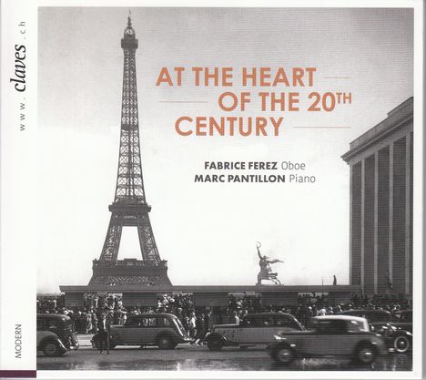 Fabrice Ferez &amp; Marc Pantillon - At The Heart Of The 20th Century, CD