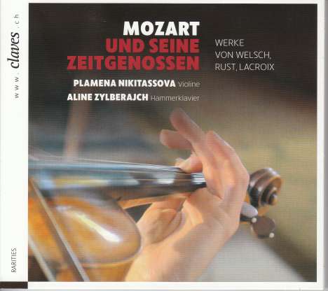 Plamena Nikitassova &amp; Aline Zylberajch - Mozart und seine Zeitgenossen, CD