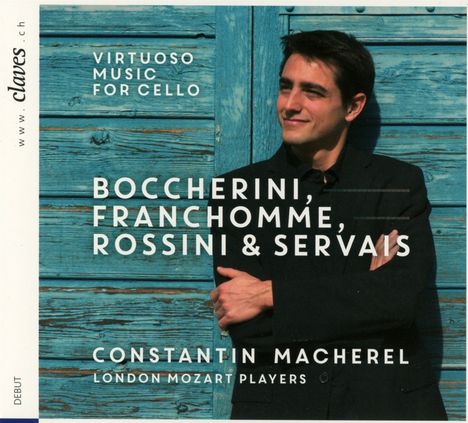 Constantin Macherel - Virtuoso Music for Cello, CD