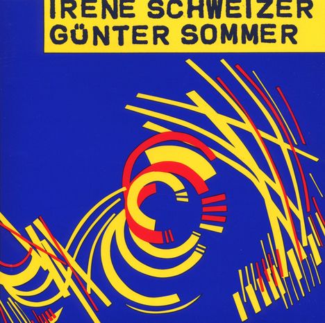 Irene Schweizer (1941-2024): Irene Schweizer &amp; Günter Sommer: Live 1987, CD