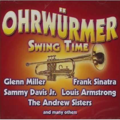 Ohrwuermer - Swing Time, CD