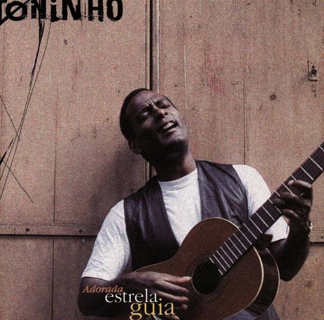 Toninho: Adorada Estrela Guia, CD