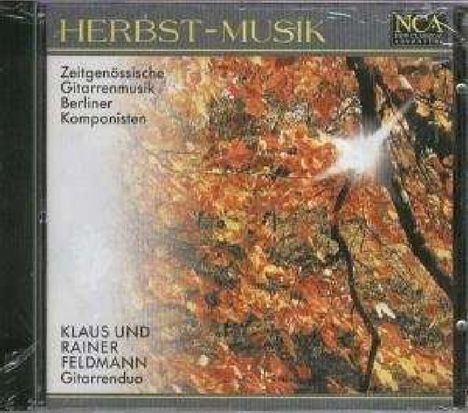 Gitarrenduo Klaus &amp; Rainer Feldmann - Herbst-Musik, CD