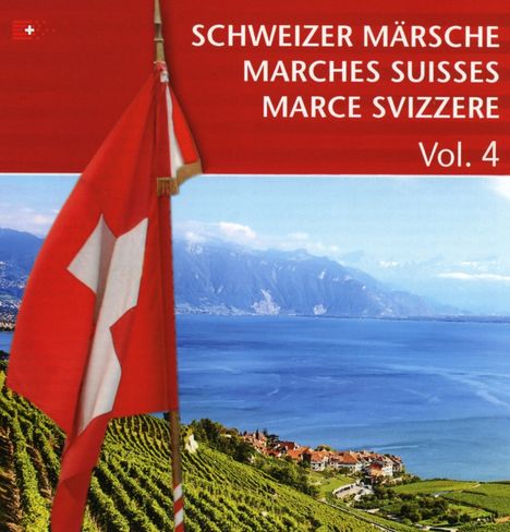 Schweizer Märsche Vol. 4, CD