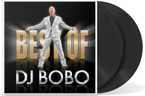 "BEST OF DJ BOBO" in großen Buchstaben. Eine Person in einem silbernen Anzug steht mit ausgebreiteten Armen.