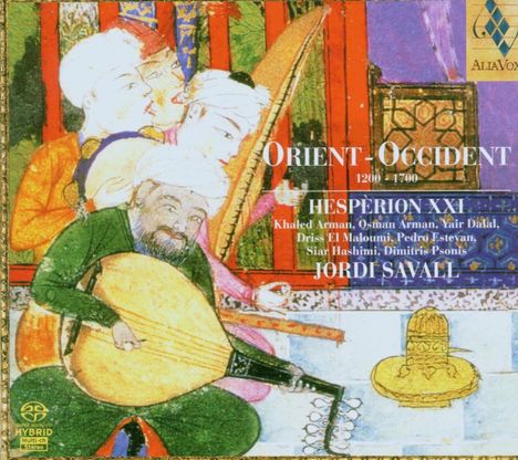 Orient - Occident I: 1200-1700, Super Audio CD