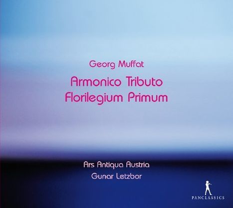 Georg Muffat (1653-1704): Florilegium Primum (1695), 2 CDs