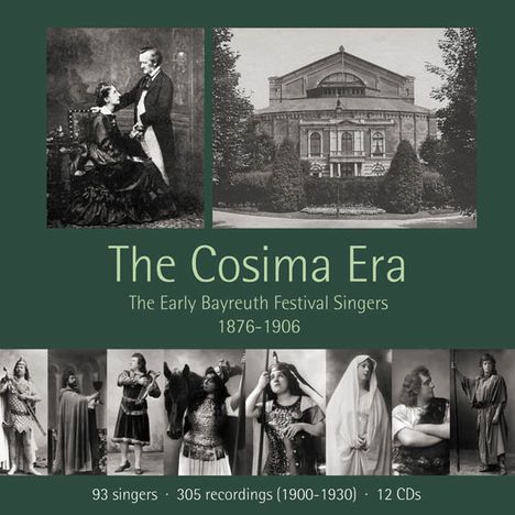 Richard Wagner (1813-1883): The Cosima Era - The Early Bayreuth Festival Singers 1876-1906, 12 CDs