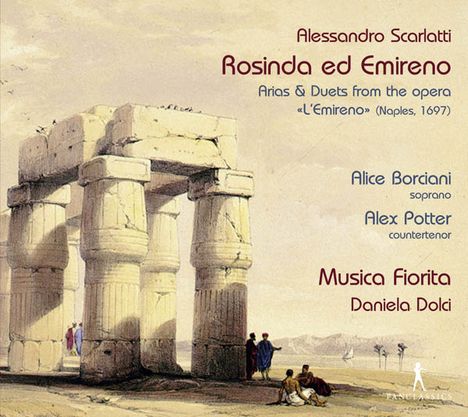 Alessandro Scarlatti (1660-1725): Rosinda ed Emireno - Arien und Duette aus der Oper "L'Emireno" (Neapel 1697), CD