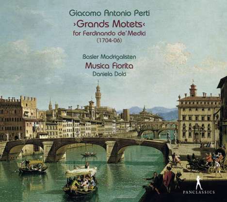 Giacomo Antonio Perti (1661-1756): Grands Motets für Ferdinando de'Medici (1704-1706), CD