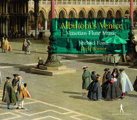 Michael Form &amp; Dirk Börner - Albinoni's Venice, CD