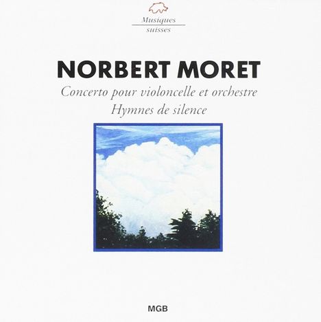 Norbert Moret (1921-1998): Cellokonzert, CD