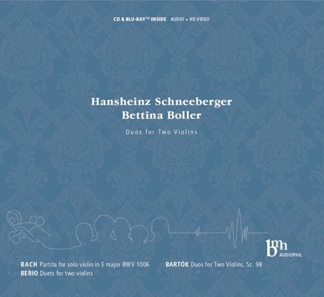 Hansheinz Schneeberger &amp; Bettina Boller - Duos for Two Violins, 1 CD und 1 Blu-ray Disc