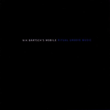 Nik Bärtsch (geb. 1971): Ritual Groove Music, CD