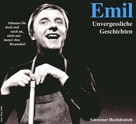 Emil Steinberger - Unvergessliche Geschichten, CD